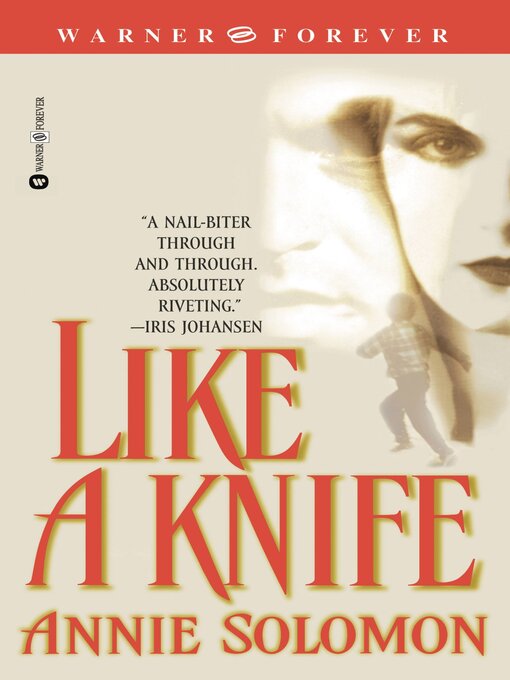 Title details for Like a Knife by Annie Solomon - Available